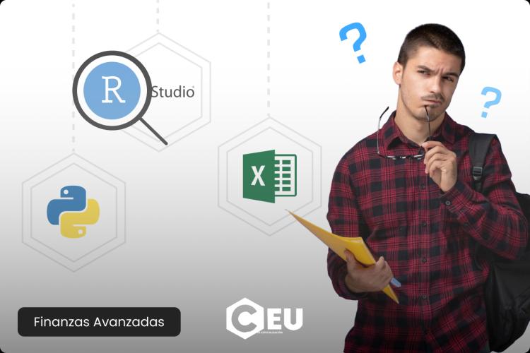 Excel, R o Python: ¿Qué herramienta dominar según tu perfil profesional financiero?