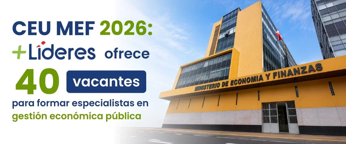 CEU MEF 2026: +Líderes ofrece 40 vacantes para formar especialistas en gestión económica pública