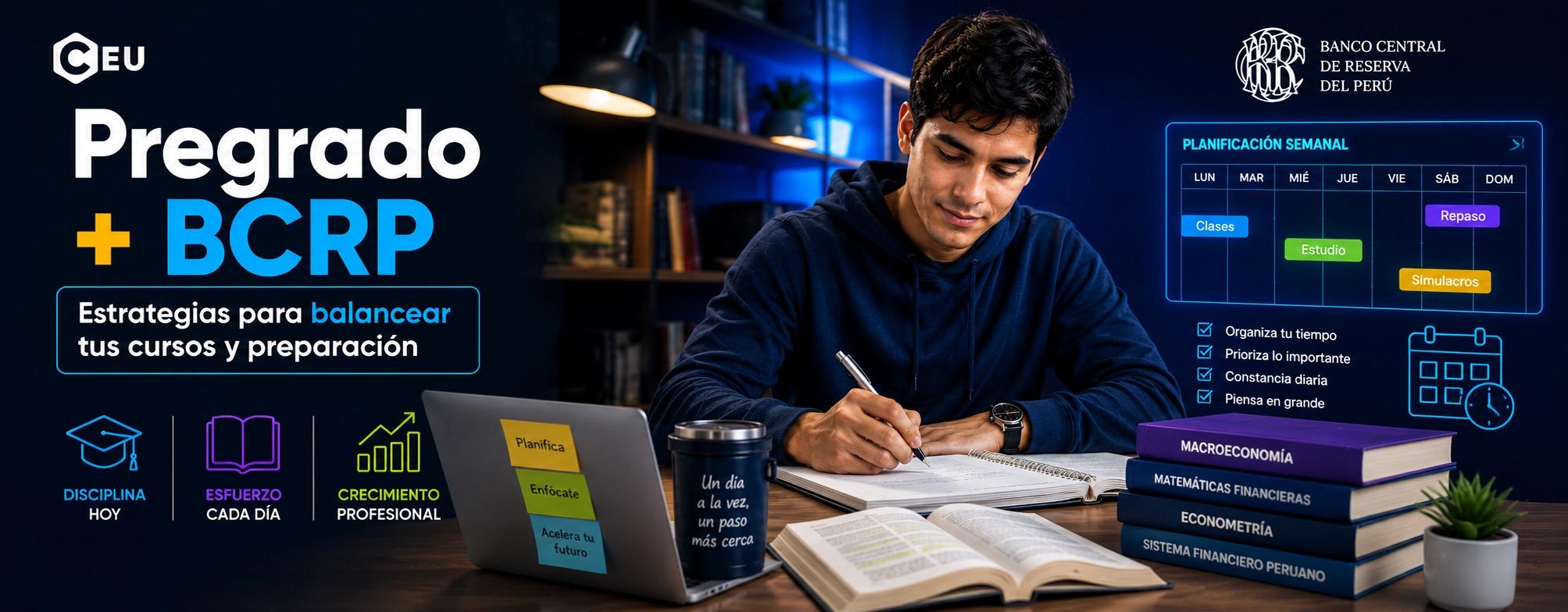 Doble exigencia: Estrategias reales para balancear tus cursos de pregrado y la preparación al BCRP