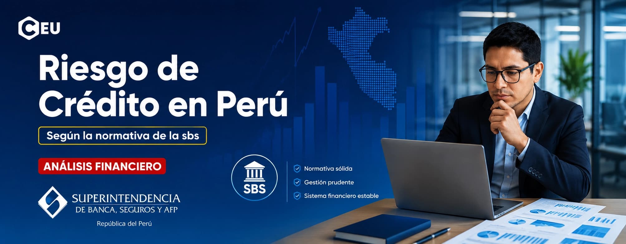 Riesgo de Crédito en el Perú: ¿Cómo se Gestiona en Bancos, Cajas y Fintechs según la Normativa de la SBS?