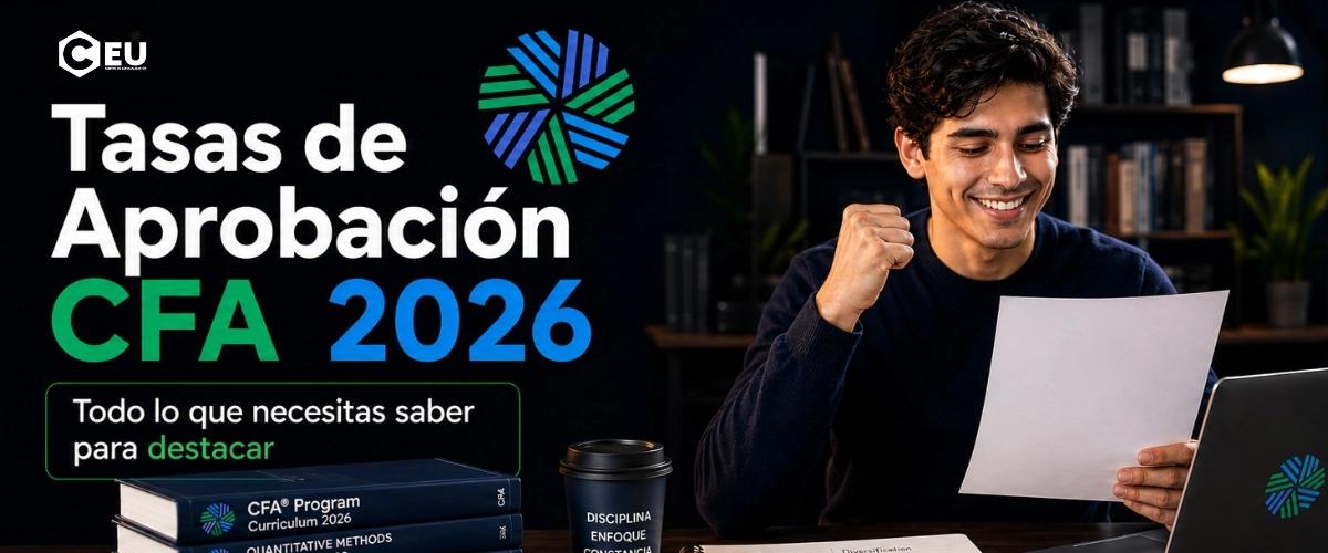 Tasas de Aprobación CFA 2026: Tu Guía para Superar el Desafío