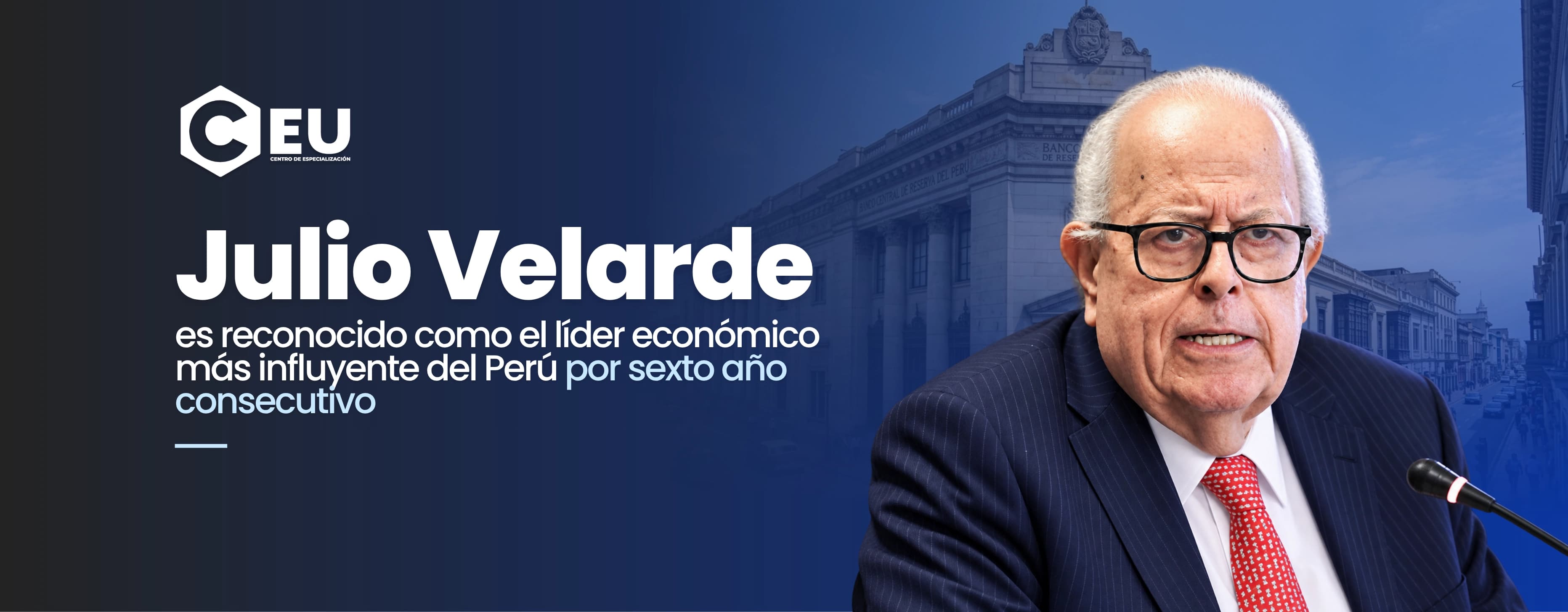 Julio Velarde es reconocido como el líder económico más influyente del Perú por sexto año consecutivo